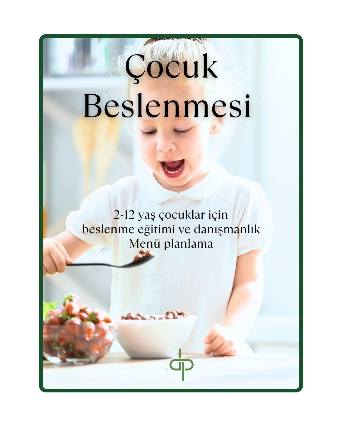 çocuk beslenmesi